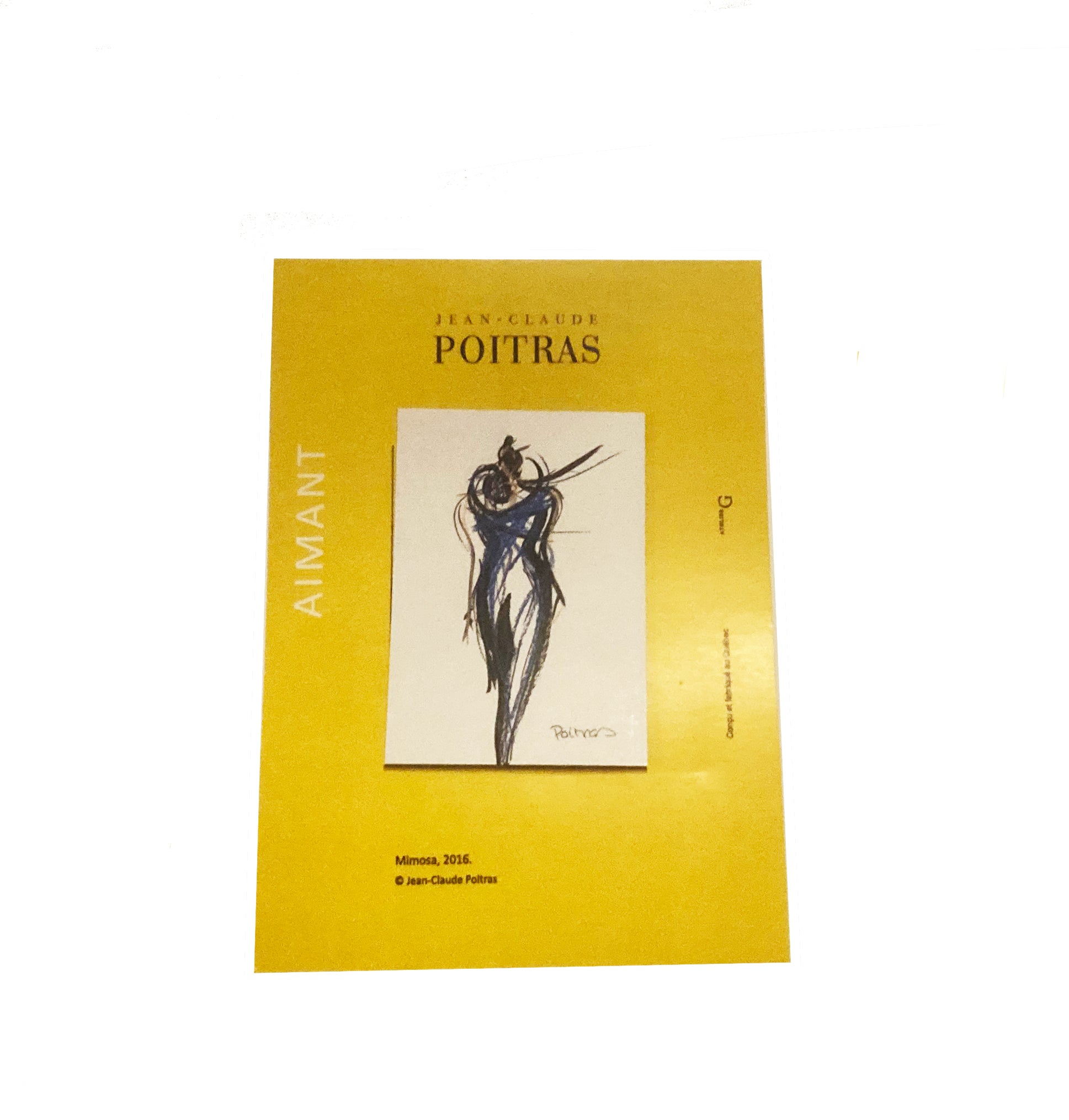 Aimant Jean-Claude Poitras, Mimosa