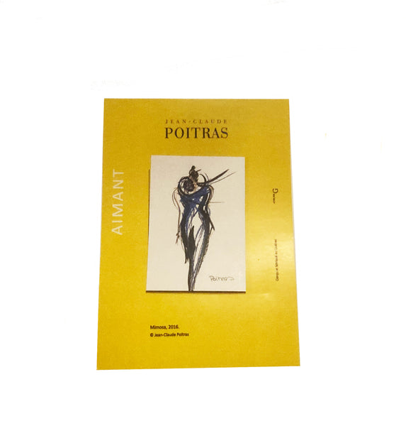 Aimant Jean-Claude Poitras, Mimosa