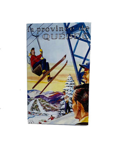 Carnet de notes La province de Québec, image Remonte-pente